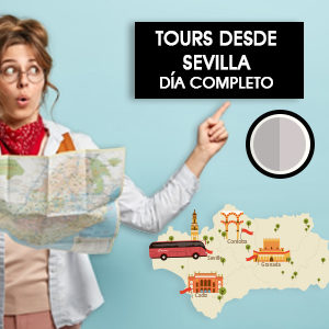 TOURS DESDE SEVILLA DÍA COMPLETO